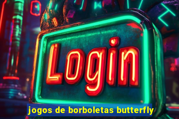 jogos de borboletas butterfly